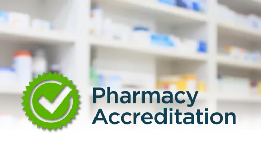 What is Accreditation for a Pharmacy?