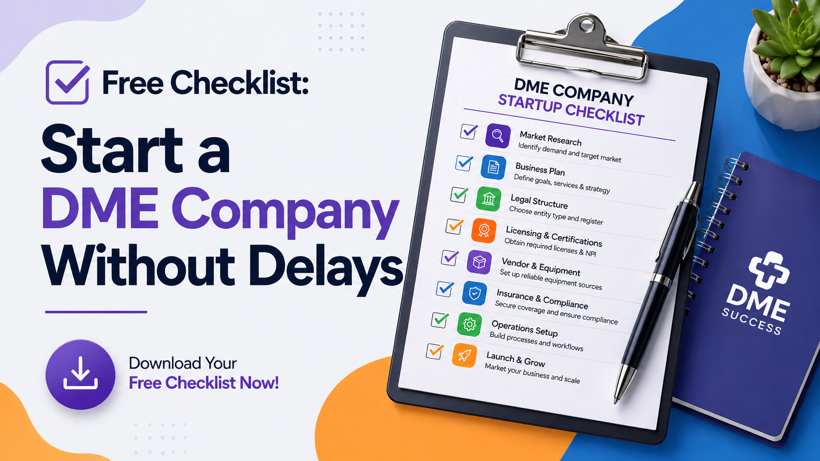 Free Checklist: Start a DME Company Without Delays